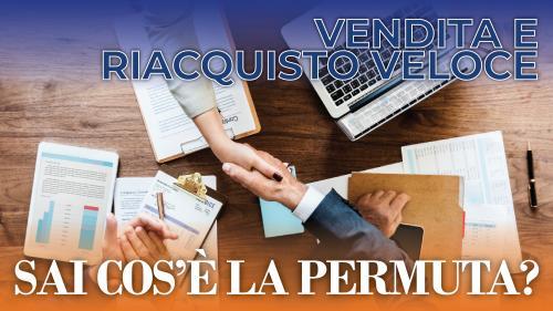 Vendita e riacquisto veloce? Con Progeacasa si può!